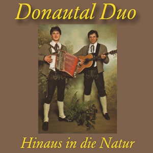 Donautal Duo - Hinaus in die Natur