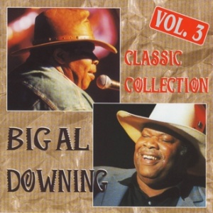 Downing, Big Al - Classic Collection (Original Recordings) Vol. 3