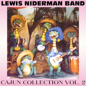 Niderman, Lewis & Band - Cajun Collection Vol. 2