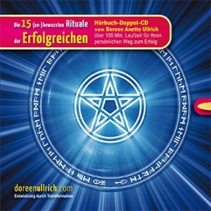 Ullrich, Doreen Anette - Die 15 (un)bewussten Rituale der Erfolgreichen 2CD