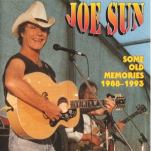 Sun, Joe - Some Old Memories (1988-1993) CD