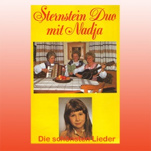 Sternstein Duo mit Nadja - Die schönsten Lieder