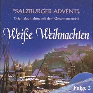Salzburger Advent - Weiße Weihnachten 2