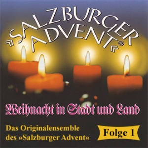 Salzburger Advent - Weihnacht in Stadt und Land 1
